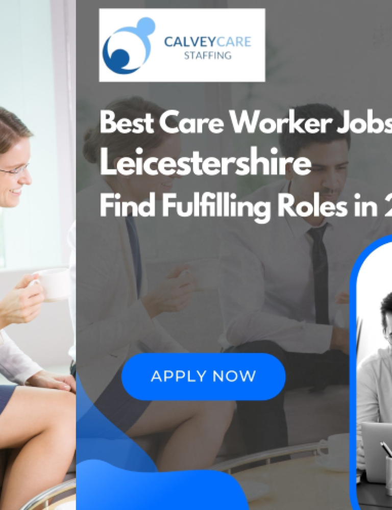 care worker jobs in leicestershire